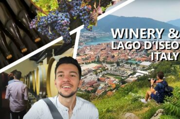Winery of Castello Bonomi & Trip to Sarnico (Lago D'Iseo) / Lombardy, Italy in Sept 2020