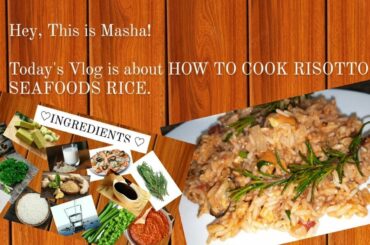 ITALIAN RISOTTO COOKING TUTORIAL