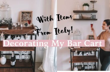 Bar Cart Decor Ideas With Items From Italy | Farmhouse Decor + Milanesa Dinner Recipe| Army Wife