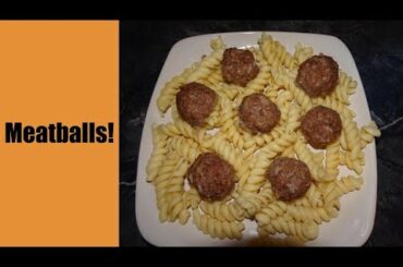 COOK WITH ME - MEATBALLS!