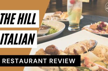 The Hill Italian Restaurant Review - Springfield, MO