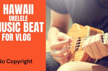 Best free music for Food VLOG - Hawaiian Cooking Exclusive