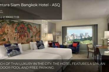 Anantara Siam Bangkok Hotel - ASQ