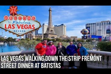 Exploring Las Vegas Birthday Dinner at Batistas Hole in the wall Fremont street