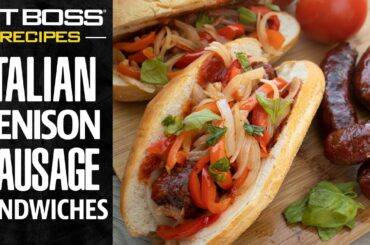 Italian Venison Sausage Sandwiches | Pit Boss Grills Recipes