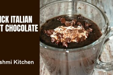 Homemade Hot Chocolate Recipe | How To Make Italian Hot Chocolate At Home | Hashmi Kitchen