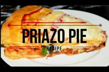 PRIAZO ITALIAN PIE | STUFFED Pizza | Recipe | Meals | 4K