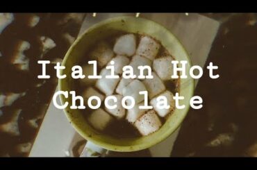ITALIAN HOT CHOCOLATE || nelly marco