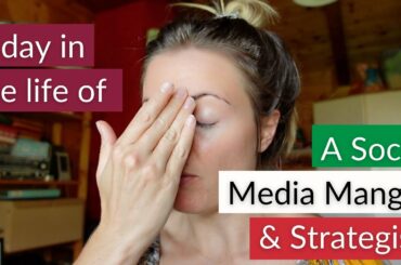 A day in the life of a Social Media Manager & Strategist - VLOG