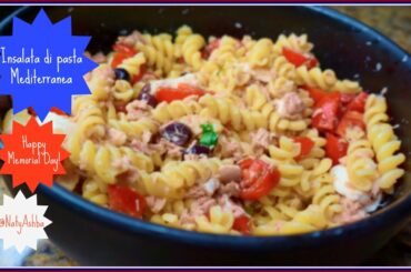 Pasta fredda meditarranea | Italian  recipe | Naty