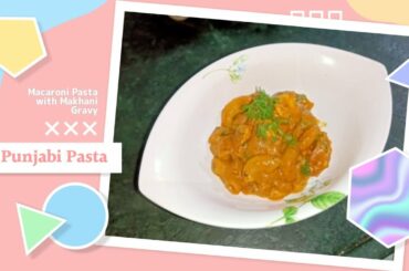 Punjabi Pasta | Indo-Italian Fusion | New Year Special | Pasta Seasoning - JYB's Foodworld.