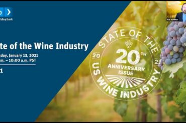 2021 State of the Wine Industry Videocast | 1/13/21
