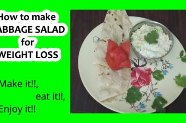 How to make Cabbage Salad recipe for weight loss|cabbage salad recipe| weight loss recipe for dinner