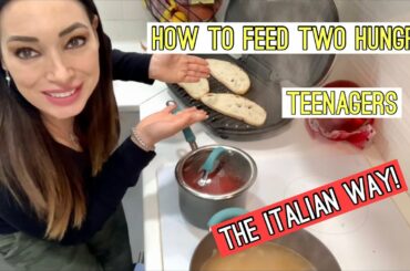 How to feed two teenagers the Italian way