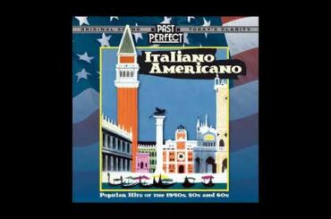 Italiano Americano Popular Hits Of The #1940s, #50s & 60s Films, Rat Pack #VintageMusic