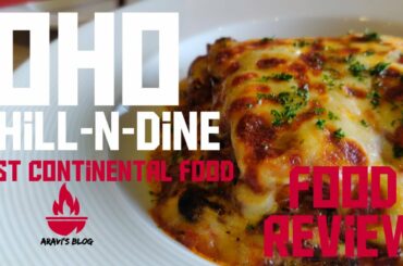 Oho Chill-N-Dine Restaurant |Palakkad | Continental Menu |Food Review