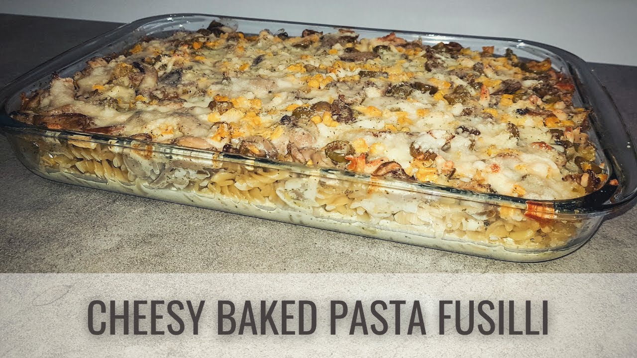 Cheesy Baked Pasta Fusilli Recipe | Classic Italian American Comfort Food Cheesy Baked Pasta Fusilli Recipe | Classic Italian American Comfort Food