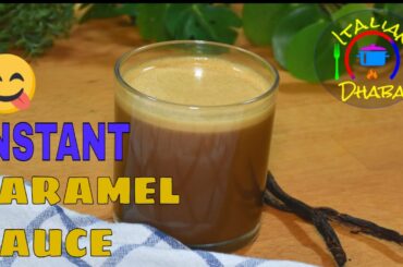 Easy Homemade Caramel Sauce Recipe - Quick & Easy Caramel Recipe in urdu/hindi - by ITALIAN DHABA.