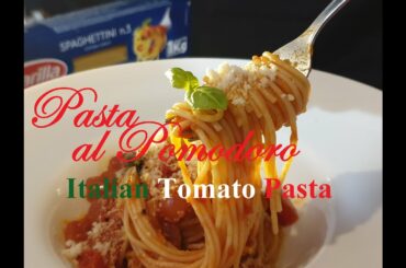 Pasta al Pomodoro/ Italian Tomato Pasta