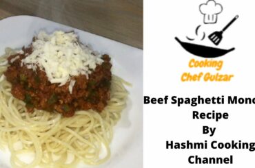 Spaghetti with Meat Sauce Recipe / By Hashmi cooking channel