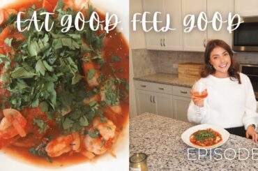 EAT GOOD FEEL GOOD ITALIAN RECIPES EPISODE 4
