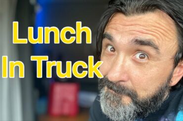 Lunch in Truck