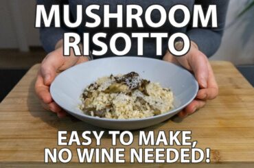 Easy Mushroom Risotto Without Wine Recipe