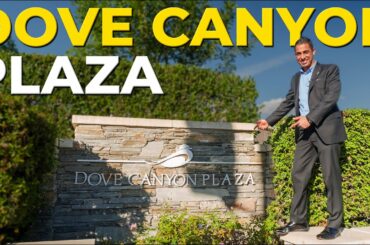 Dove Canyon Plaza - Touring A 99,000 Square Foot Commercial Retail Center in South Orange County