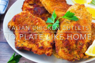 Italian Chicken Cutlets