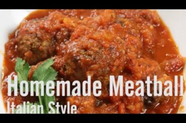 Homemade Meatball Recipe  Italian Style