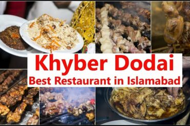 Khyber Dodai Best Restaurant in Islamabad F6 Supermarket | Kashif Life Hacks