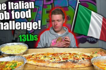 THE 13LB ITALIAN JOB FOOD CHALLENGE! | 35,000 Subscriber Special