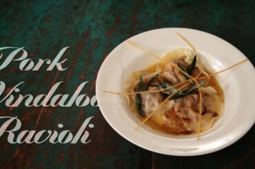 How To Make Pork Vindaloo Ravioli || Shagun Mehra || Goan Food || Italian Food