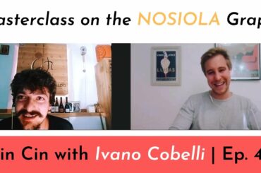 Nosiola Masterclass from Ivano Cobelli | Wine Ghosts Podcast Ep. 45.