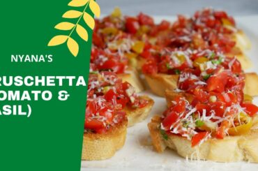 Easy and Delicious Tomato & Basil Bruschetta | How to Make Italian Bruschetta| Appetizer Recipe