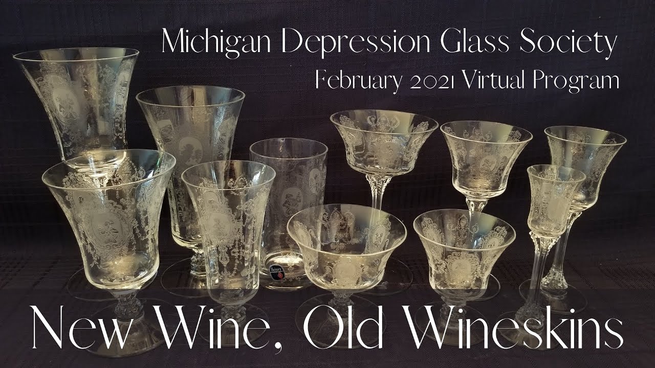 Serving Wine in Heisey Glass – February 2021 Virtual Depression Glass Program Serving Wine in Heisey Glass - February 2021 Virtual Depression Glass Program