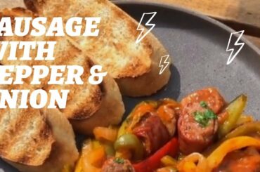 SAUSAGE WITH PEPPER & ONION || ITALIAN SAUSAGE