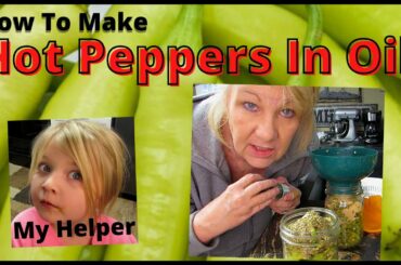 Italian Hot Peppers in Canola Oil Recipe Straight from Italy // How To Make Hot Peppers In Oil