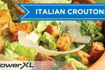 PowerXL Air Fryer Oven Italian Croutons Recipe | Make Crispy Croutons in just 8 Min !