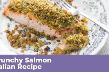 CRUNCHY SALMON - Italian Recipe