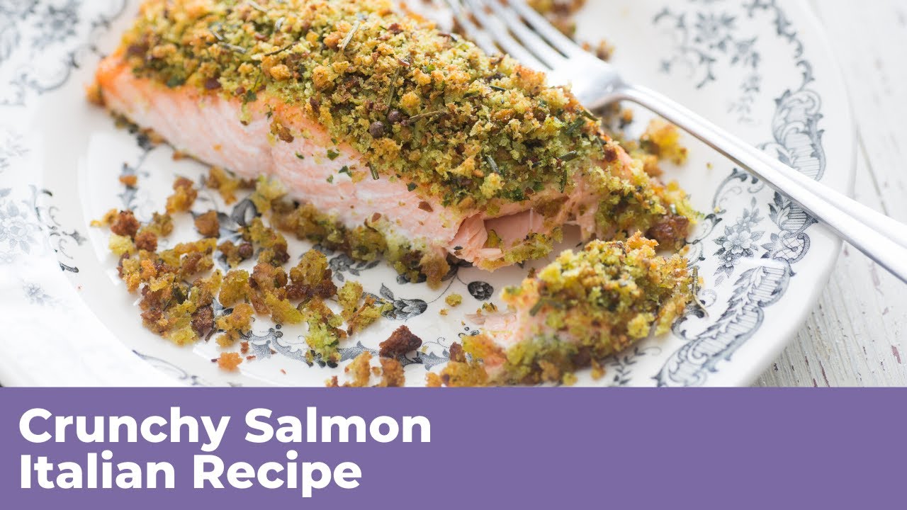 CRUNCHY SALMON – Italian Recipe CRUNCHY SALMON - Italian Recipe