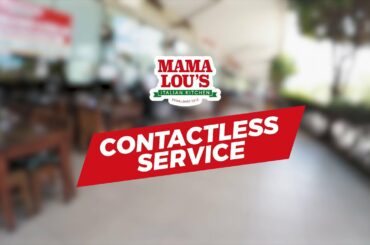 Mama Lou’s Contactless Service: A Safer Dining Experience