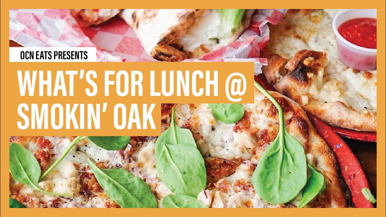 Smokin' Oak | OCN Eats: What's for Lunch? Smokin' Oak | OCN Eats: What's for Lunch?