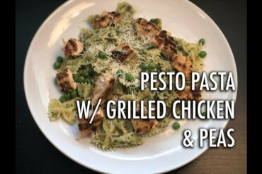 Pesto Pasta with Grilled Chicken and Peas | Italian Pasta Dinner Recipe | Cooking with Anadi