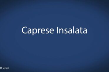 How to pronounce Caprese Insalata [Italian food]