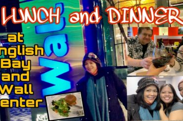 LUNCH AND DINNER IN DOWNTOWN VANCOUVER