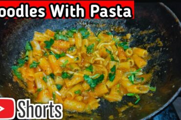 #youtubeshorts Pasta With Nodels  #shorts #pasta #nodels #noodles #pastawithnoodles #spaghetti