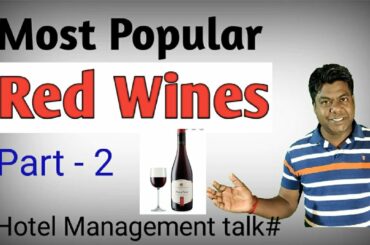 Popular Wines, Part- 2,#Wines, #Hotel #management talk