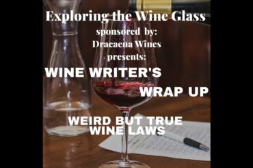 Weird But True Wine Laws