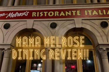 Mama Melrose's Ristorante Italian Dining Review!